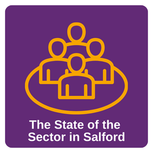 The State of the Sector in Salford