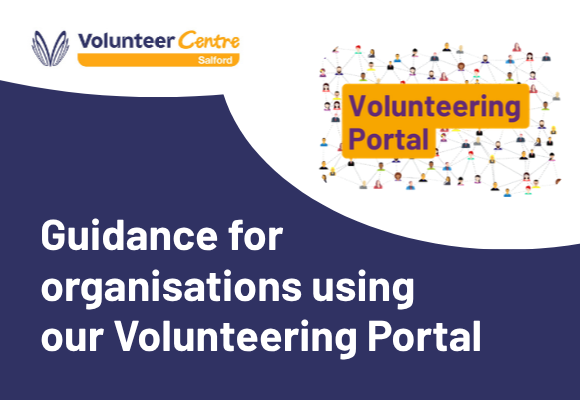 Guidance for organisations using our Volunteering Portal