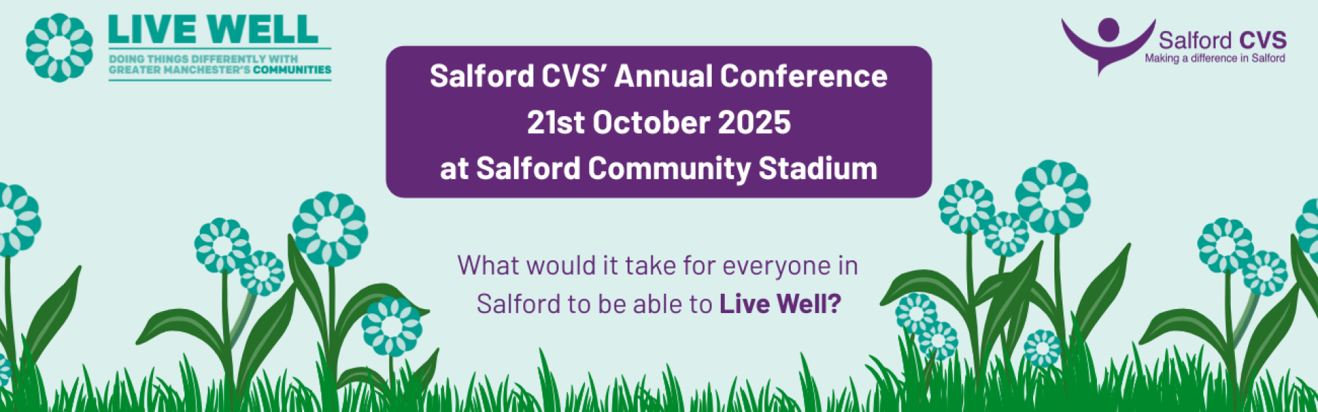 Salford CVS VCSE Annual Conference - Live Well