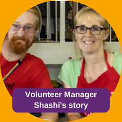 Volunteers Manager Shashi's Story