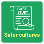 Safer cultures