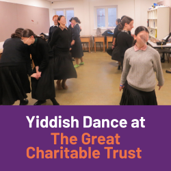 Yiddish Dance at The Great Charitable Trust