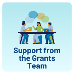 Support from the Grants Team