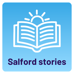 Salford stories