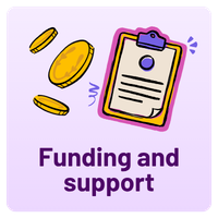 Funding and support