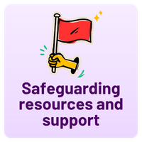 Safeguarding Resources and Support