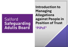 Introduction to Managing Allegations Against People in Position of Trust (PiPoT) in Salford