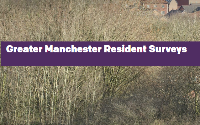 Greater Manchester Residents Survey