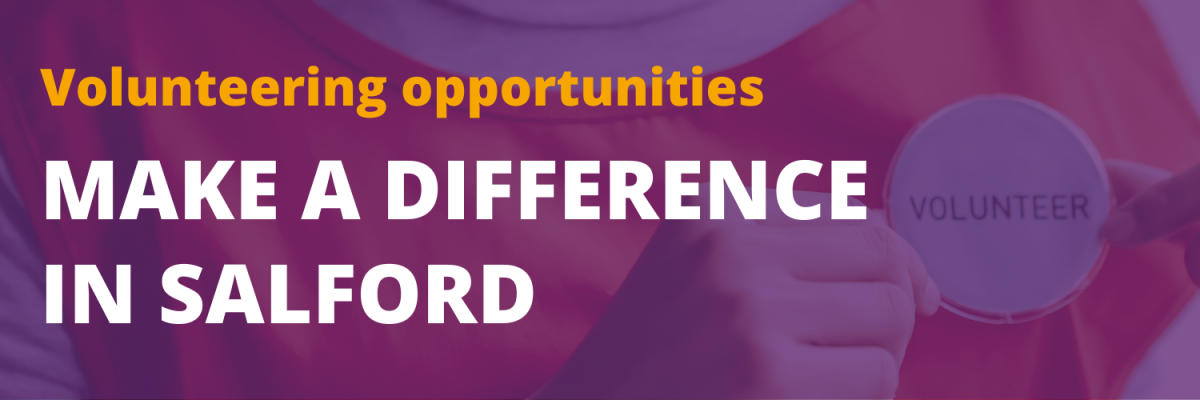 Make a difference in Salford